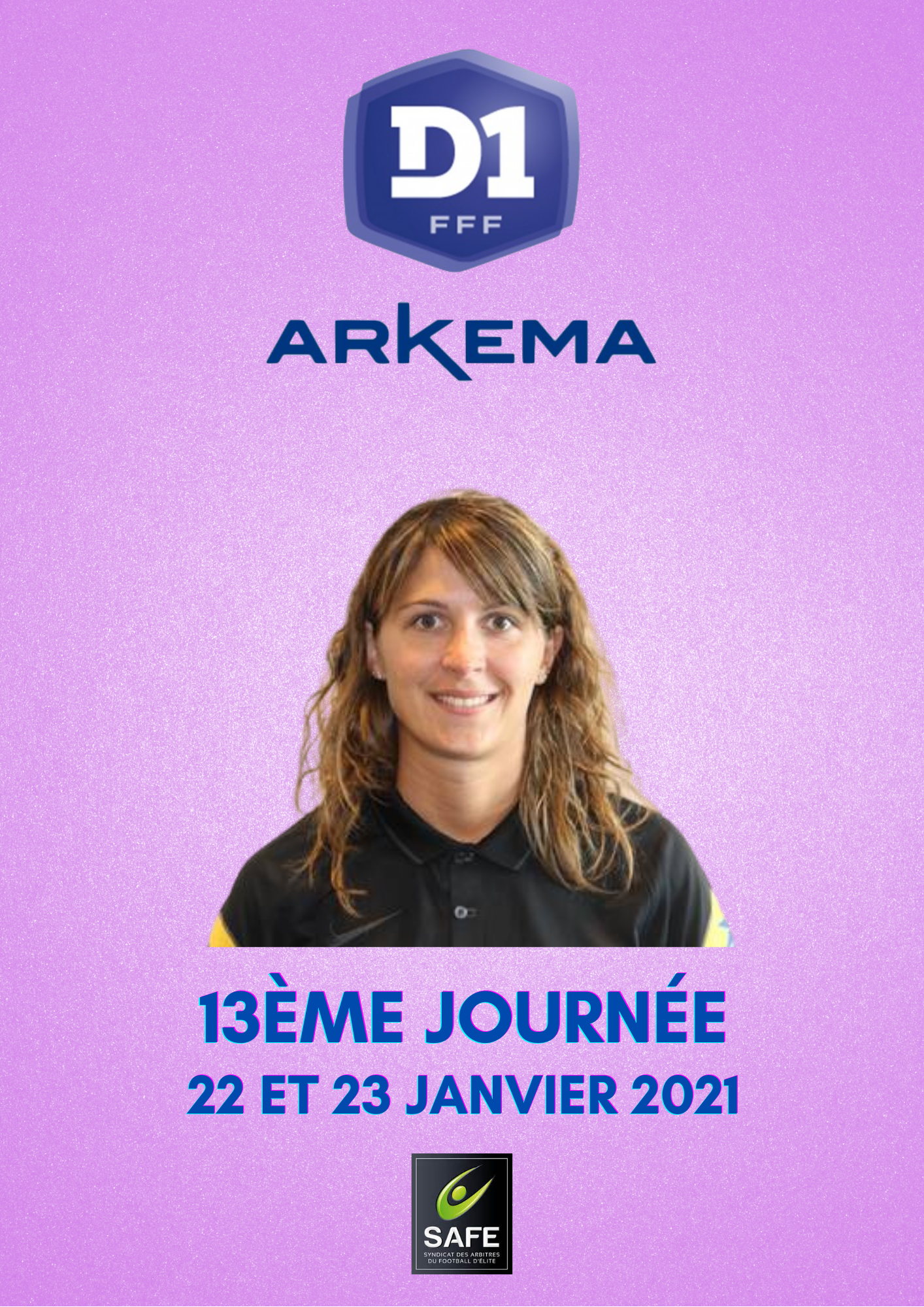 Désignations 13ème journée de D1 Arkema